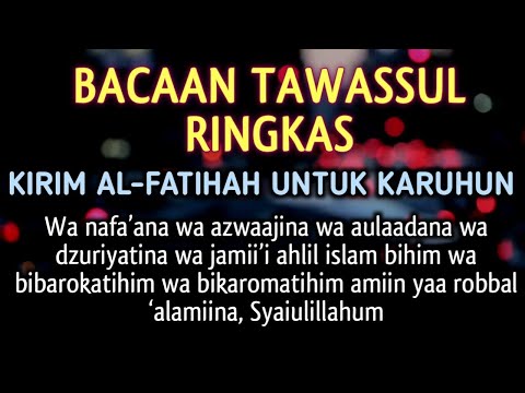 TAWASSUL KARUHUN RINGKAS HidayahmediaOfficial01