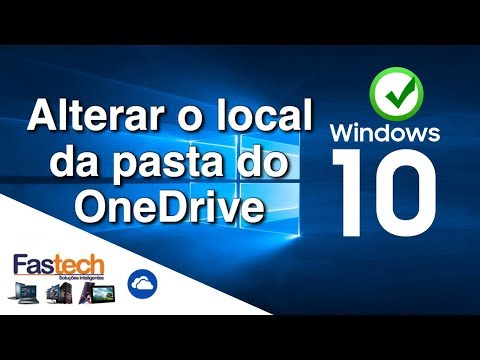 Como Alterar o local da pasta do OneDrive no Windows 10