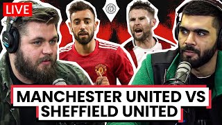 Manchester United 1-2 Sheffield United | LIVE Stream Watchalong