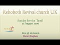 Sunday service tamil 23 august 2020  rehoboth revival church tamil uk 