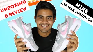 Nike Air Max Fusion GS UNBOXING \u0026 REVIEW ESPAÑOL // DELSIETE REVIEWS -  YouTube