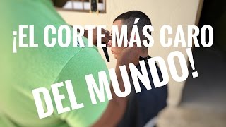 ¡El corte de pelo más caro del mundo!