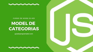 Curso de Node.js - Definindo o model de categorias #35