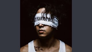 Let Karma Roll