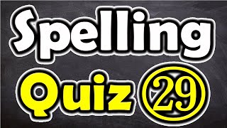 Spelling Quiz (29) (Spelling Words for Grade 5) [ ForB English Lesson ]
