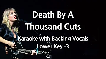 Death By A Thousand Cuts (Lower Key -3) Karaoke with Backing Vocals