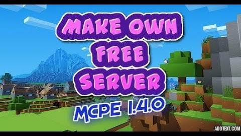 Make own Server Free MCPE 1.4.0