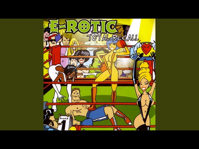 E-Rotic - Fred Come To Bed 2003