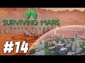 Surviving Mars: Green Planet - 1075% Difficulty! (Part 14)