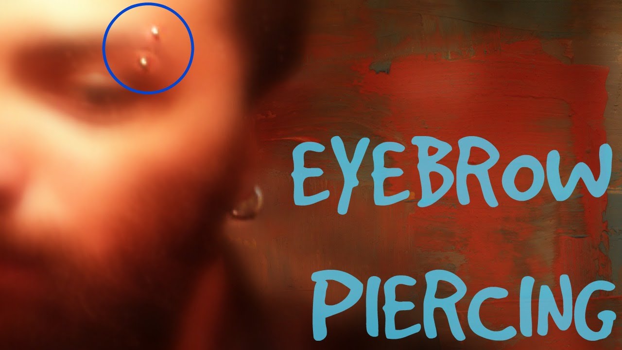 My Eyebrow Piercing YouTube