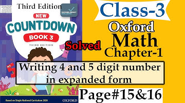 Oxford NEW COUNTDOWN class 3 Math | Lecture 8 | writing number in expanded form  | Page 15 & 16