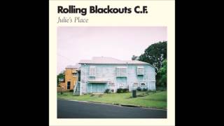 Video thumbnail of "Rolling Blackouts Coastal Fever - Julie's Place (2017, Sub Pop)"