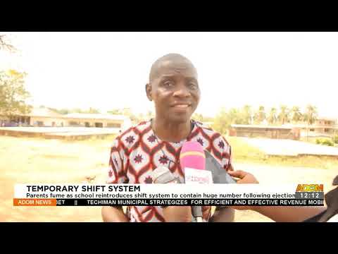 TEMPORARY SHIFT SYSTEM - Premtobre Kasee on Adom TV (20-1-22) TEMPORARY SHIFT SYSTEM - Premtobre Kasee on Adom TV (20-1-22)