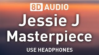 Jessie J  Masterpiece  8d  