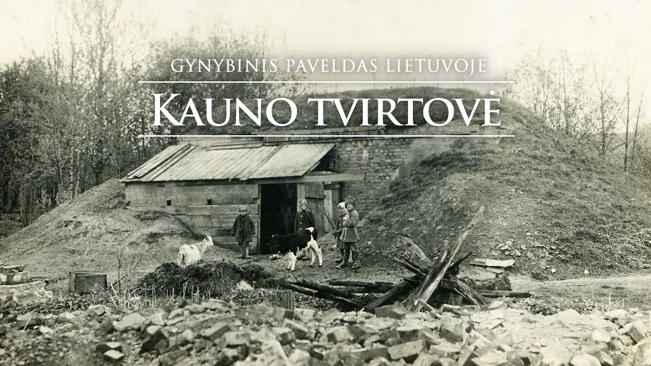 Kauno tvirtovė. VIII (VIII) Gynybinis paveldas Lietuvoje.