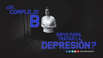 ¿Por qué el complejo B ayuda a combatir la ansiedad?