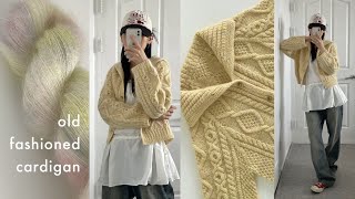 knitting | 뽀얀 봄을 오래도록 | Old Fashioned Cardigan