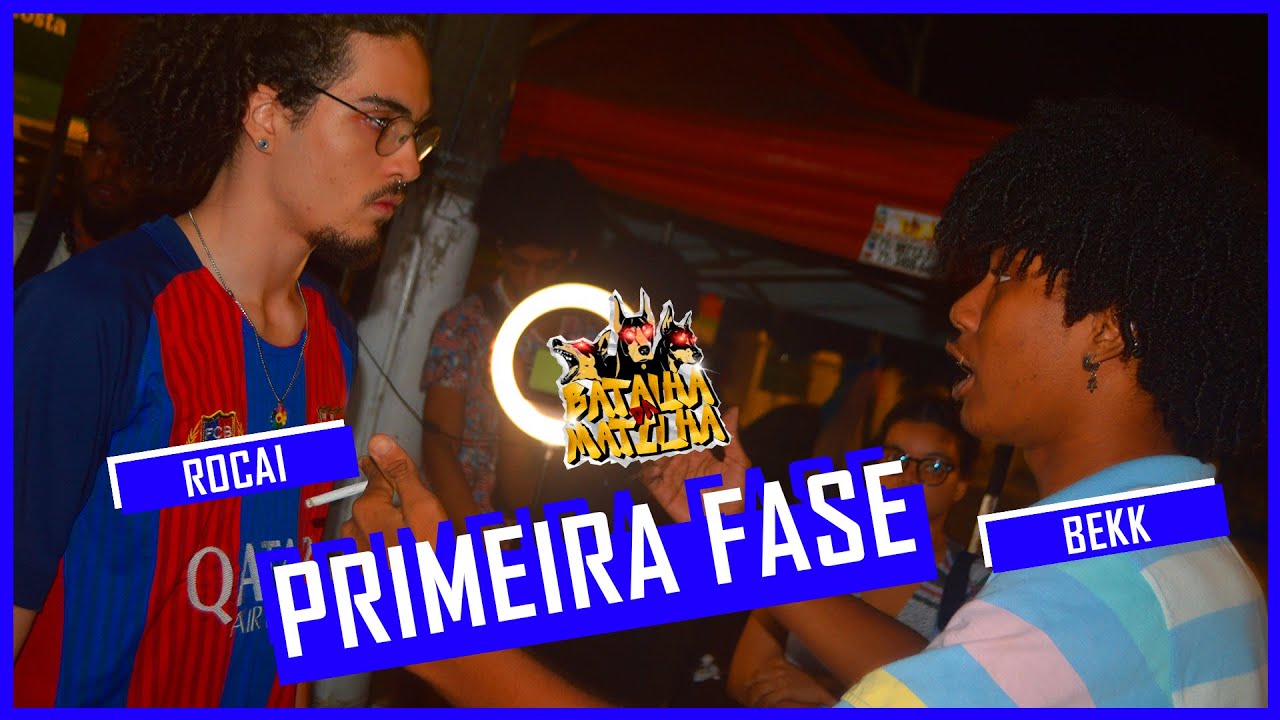 ROCAI VS BEKK [ PRIMEIRA FASE ] MATILHA#57 - YouTube