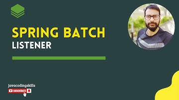 Listener in Spring Batch introduction.