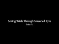 Seeing Trials Through Seasoned Eyes (Psalm 71) Pastor Don Green