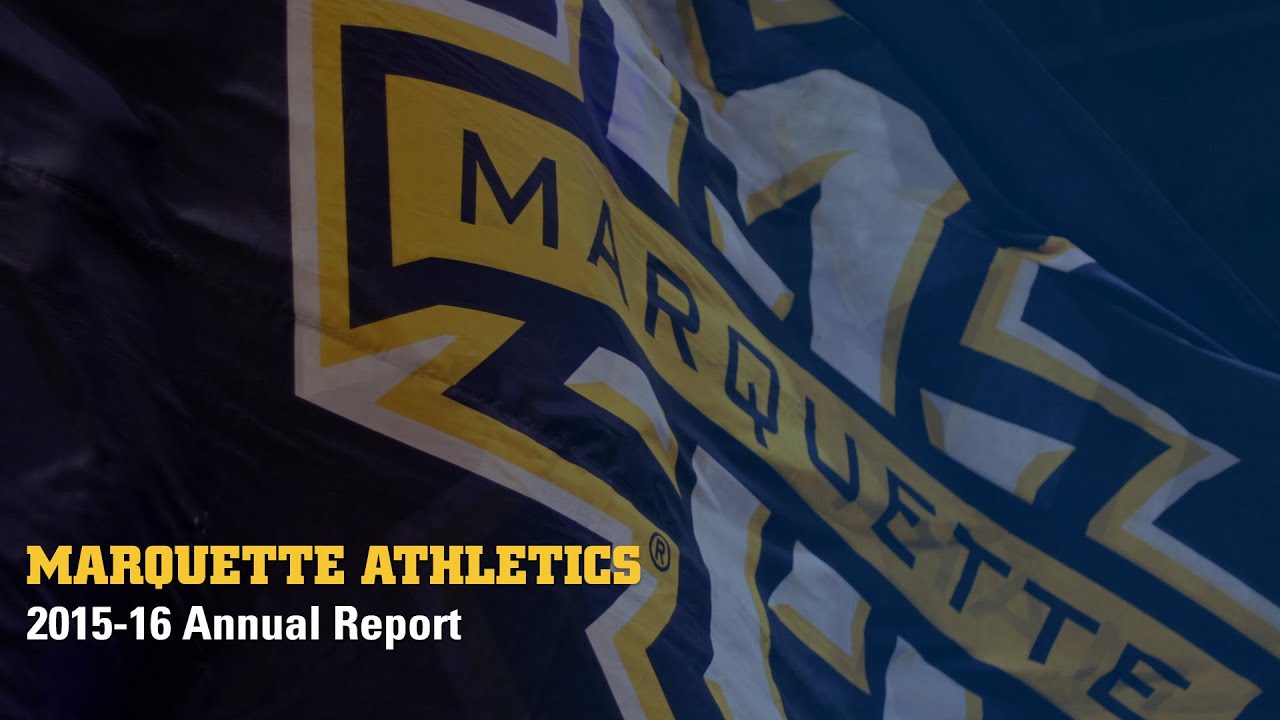 Marquette Athletics 201516 Annual Report YouTube