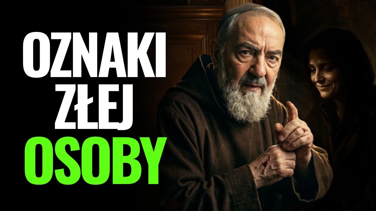 ojciec pio | 4 oznaki naprawdę złowrogiej osoby