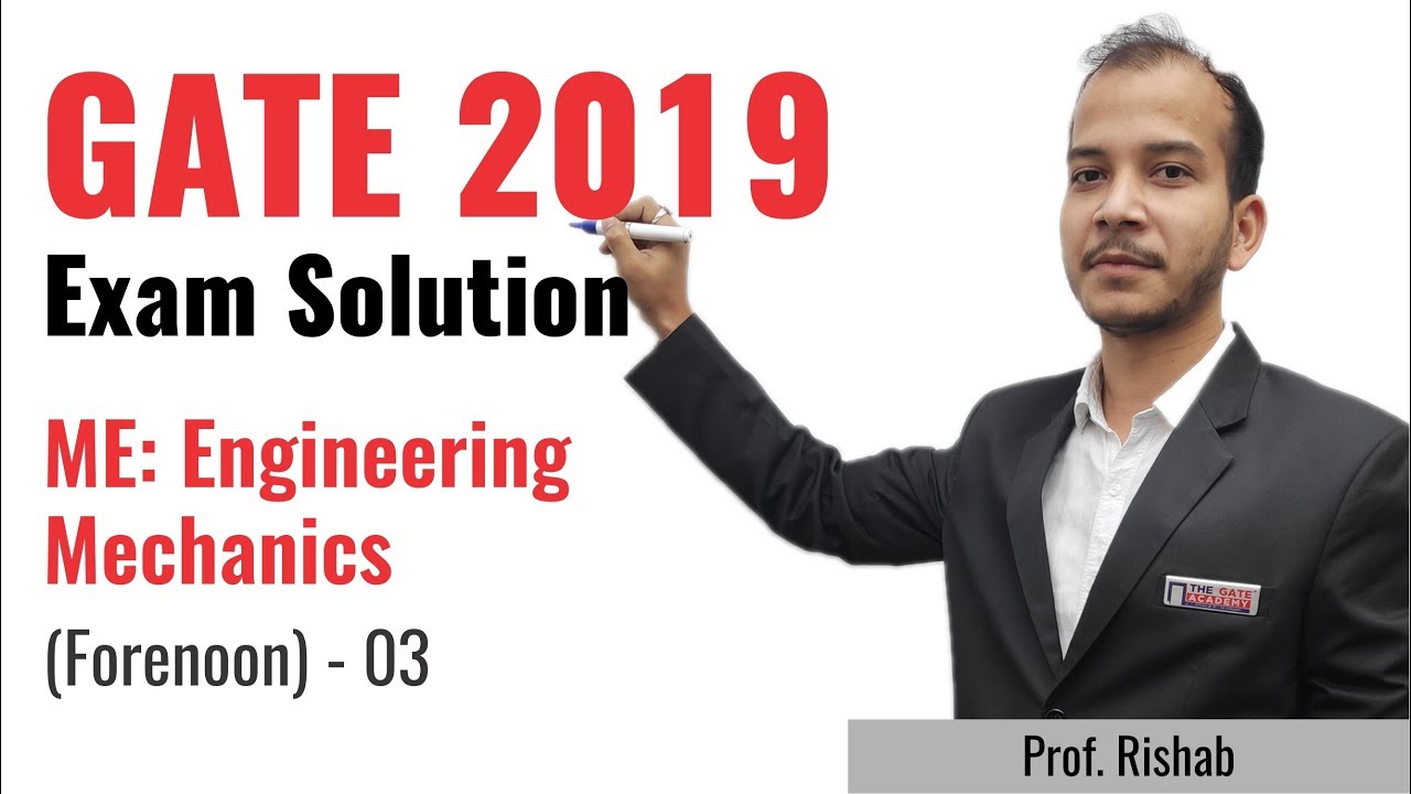 gate 2019 questions GATE 2019 Answer Key - Paper Analysis for Mechanical Engg (Forenoon) | Engineering Mechanics - 03