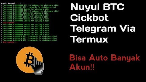 Review BTC Clickbot Bisa Banyak Akun Via Telegram