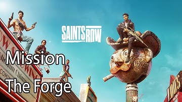 Saints Row Mission The Forge