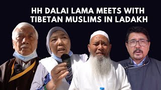 HH the Dalai Lama Meets with Tibetan Muslims in Jhokhang Vihara, Ladakh