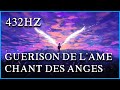 Musique sacre des anges  guerison  regeneration de lame   paradis  stimuli conscience  432hz