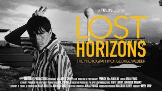 Lost Horizons: The Photography of George Webber