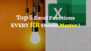 The Top 5 Popular Excel Functions Every Human Resource Professional Should Know 