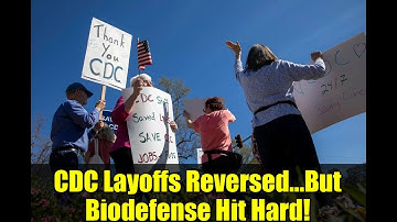 CDC Layoffs Reversed...But Biodefense Hit Hard!