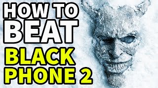 How To Beat The Ghostly Grabber In Black Phone 2