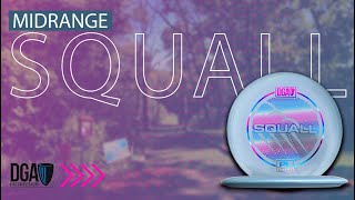 DGA Squall | Midrange Disc Review + GIVEAWAY!!!