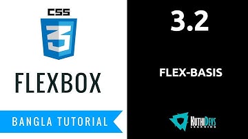 3.2 - flex-basis | FlexBox Bangla Tutorial
