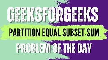 Partition Equal Subset Sum | GeeksForGeeks POTD💚🖤 | Solution in Description🔗 #coding #gfg #potd