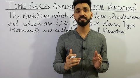 Time Series Analysis (Cyclical Variation Clearly Explained With Real life Examples 2023)- Statistics