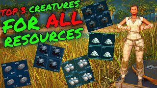 TOP 3 Creatures For EVERY RESOURCE in Ark Survival Ascended!!!