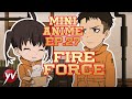FIRE FORCE MINI ANIME - Ep.27 - Animaletto [Sub Ita] | Yamato Video