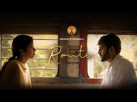 ROUTE | Tamil Short Film | Feel Good Film | ONDIKATTA