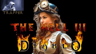 1. ТРАПЕРША ИНЖЕНЕР АЙРОНМЭН ☩ Diablo The Hell 3