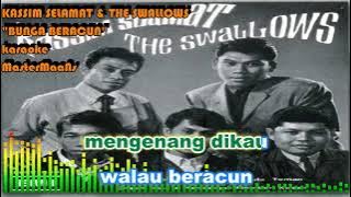 KASSIM SELAMAT & THE SWALLOWS   BUNGA BERACUN  KARAOKE MINUSONE