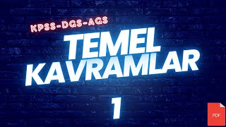 KPSS-DGS-AGS MATEMATİK [ TEMEL KAVRAMLAR 1 ]   PDF 