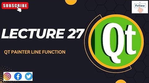 | Qt Painter Line Function | Lecture 27 | Coding with CRP |