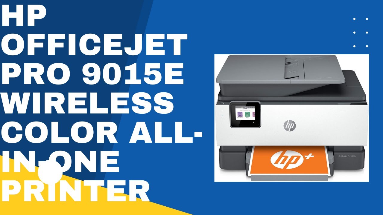 HP OfficeJet Pro 9015e Wireless Color All in One Printer YouTube
