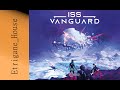 Jdp spoilers iss vanguard  tutoriel  loeil du vide