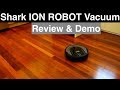 Shark Ion Robot Vacuum Cleaning System Review and Demo