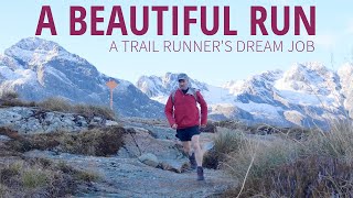 Trail Runner's Dream Job | A BEAUTIFUL RUN | Trail running short documentary.